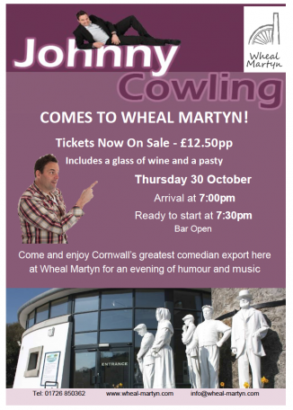 Johnny Cowling evening at Wheal Martyn -Thursday 30th October